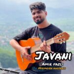 دانلود آهنگ امیر فضلی جوانی